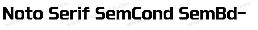 Noto Serif SemCond SemBd字体转换